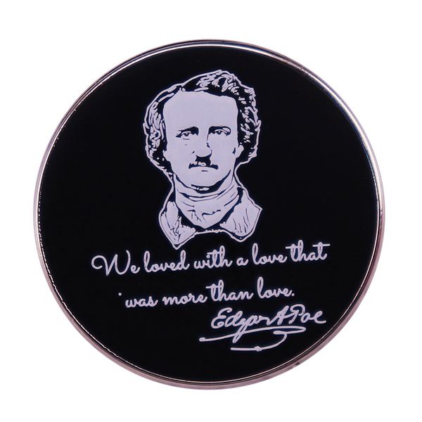 we loved with a love that was more than love brooch allan poe quotation pin badge brooch, Blue
we loved with a love that was more than love brooch allan poe quotation pin badge brooch, Blue