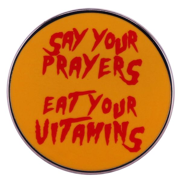 say your prayers eat your vitamins brooch pin button badge funny gifts horror pins, Blue
say your prayers eat your vitamins brooch pin button badge funny gifts horror pins, Blue