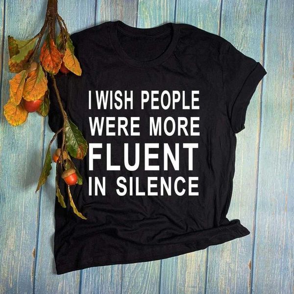 i wish womens t shirt people wear more fluent in silence hipster christian slogan, White
i wish womens t shirt people wear more fluent in silence hipster christian slogan, White