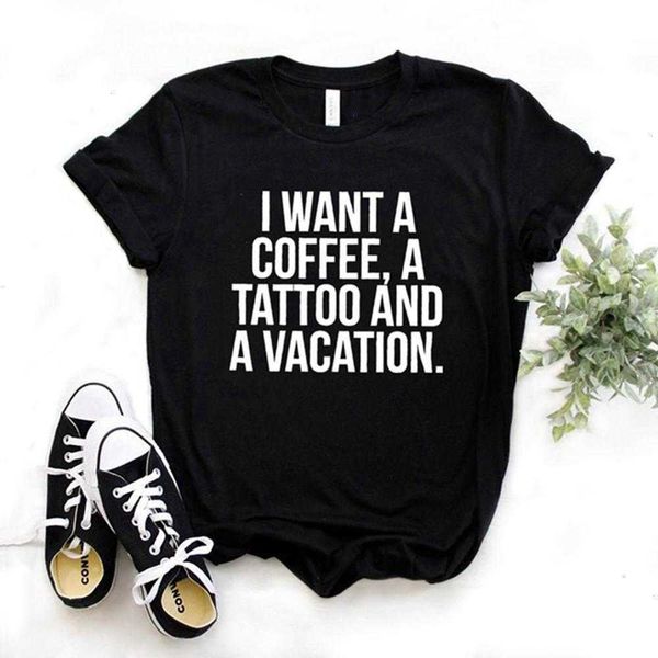 i want a t shirt womens t-shirt coffee tattoo and vacation hipster funny lady yong, White
i want a t shirt womens t-shirt coffee tattoo and vacation hipster funny lady yong, White