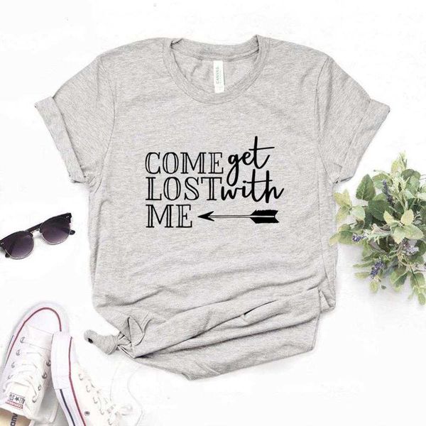 come get lost with me hiking camping hipster funny t-shirt lady yong girl 6, White
come get lost with me hiking camping hipster funny t-shirt lady yong girl 6, White