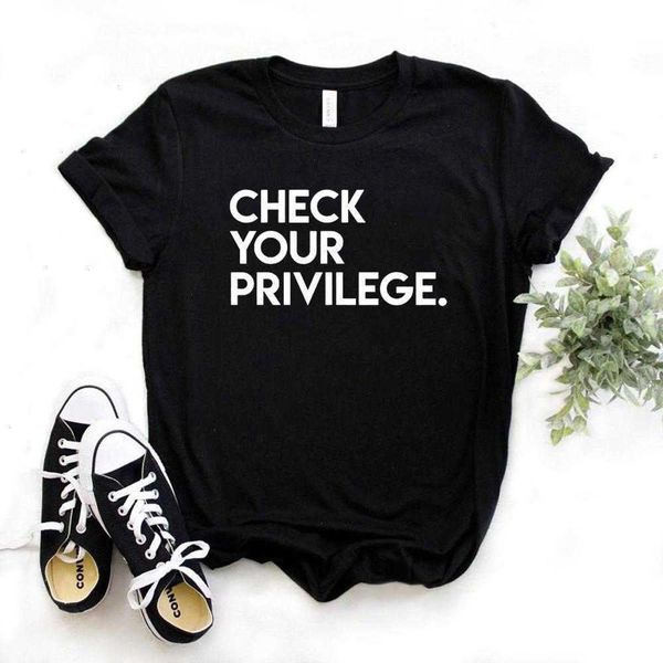 check your privilege t shirts print women casual funny shirt for yong lady girl top, White
check your privilege t shirts print women casual funny shirt for yong lady girl top, White