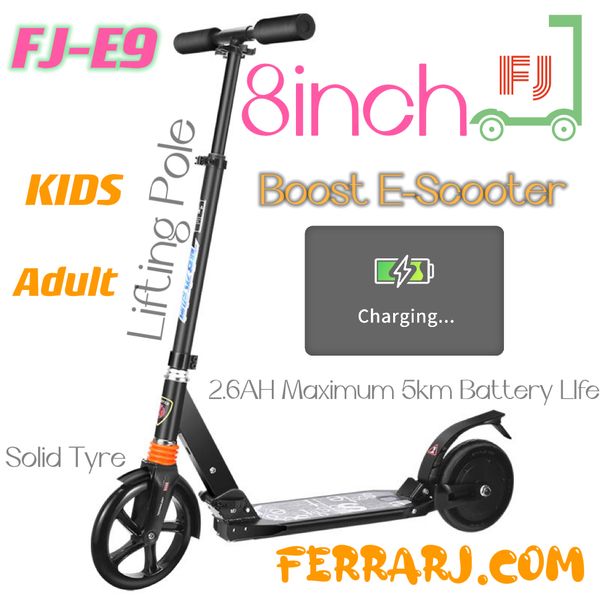 fj-e9 8inch big tyre 2.6ah kick e scooter 5km battery life booster electric scooter for kids and adult
fj-e9 8inch big tyre 2.6ah kick e scooter 5km battery life booster electric scooter for kids and adult