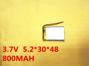 Accessoires (10 pièces / lot) 3.7V 523048 800mAh Lithiumon Polymer Battery Quality Goods Quality of CE FCC ROHS Certification Authority