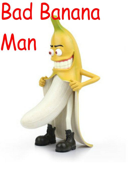 2017 Bad Banana Man Toys Models Fashion Toys Figure For Grownups