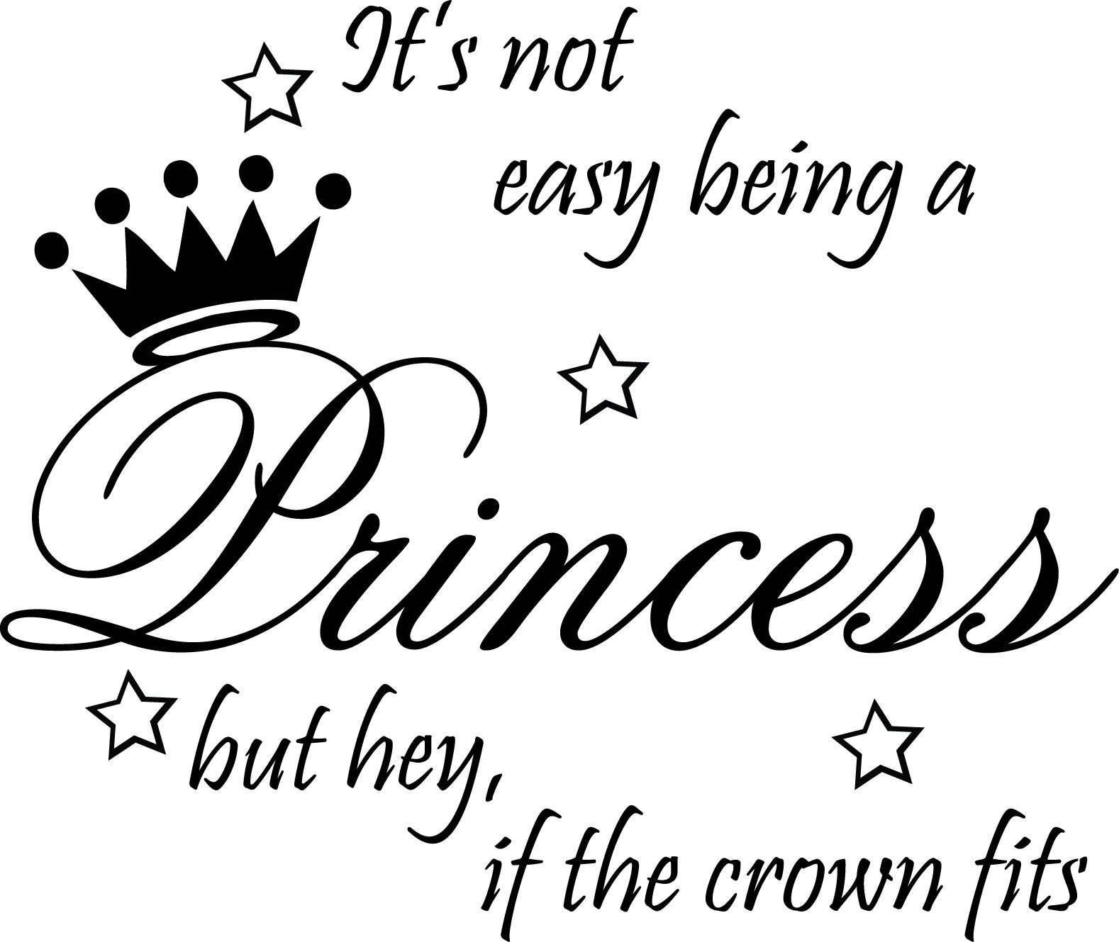 Not Easy Being Princess Decor Cute Vinyl Wall Decal Quote Sticker