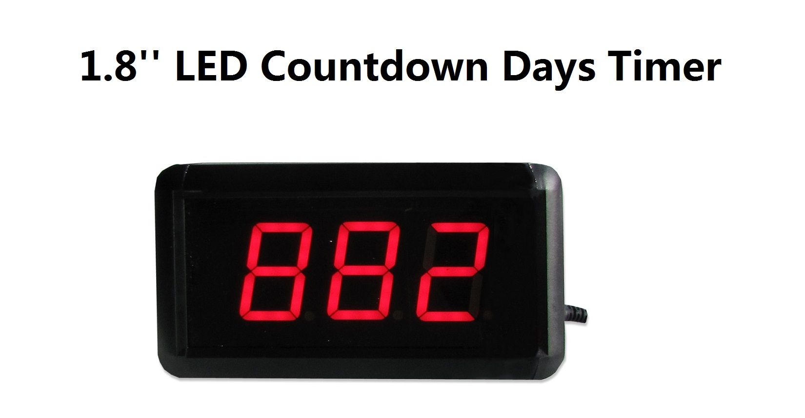 1.8'' High 3 Digits Countdown Count Up Days Led Countdown Timer For Big Event Every ...