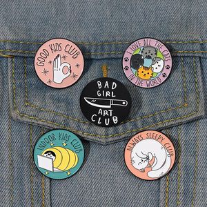 TOUJOURS Sleeping Club Emoras en émail personnalisé Good Good Kids Bad Girl Art Brooches Badges Badges Cats Bijoux Gift For Kids Friends Factory Wholesale
