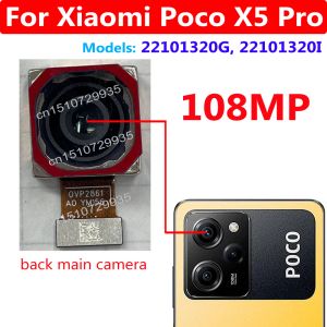 Câbles Big Big View Camera arrière pour Xiaomi POCO X5 PRO 22101320G 22101320I 108MP CAMÉRICALE MAINE CAME CAME TÉLÉPHONE Câble Flex