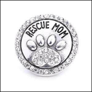 Breloques en gros Rescue Mom Paw Snap Button Charms Pet Loved Jewelry Findings Crystal Beads Rhinestone 18Mm Metal Snaps Dhseller2010 Dh6Oi
