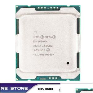 Processeur utilisé Intel Xeon E5 2690 V4 Processeur 2,6 GHz Quatorze noyaux 35 Mo 135 W 14 Nm LGA 2011-3 Cpu 230925 Ordinateurs de livraison directe Networkin Dhxnq