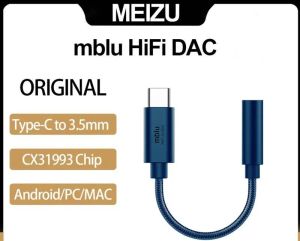 Écouteurs Meizu MBLU HIFI DAC / MBLU HIFI DAC PRO AMPRIFICATIONS ADAPTERS HIFI TYPE C À ADAPTATEUR AUDIO de 3,5 mm CX31993 CHIP 600Ω