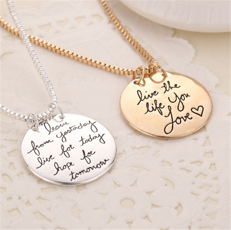 Fashion- Pendant Necklace Learn From Yesterday Live For Today Hope For Tomorrow Engraved Letter Round Pendant Necklace Statement Jewelry