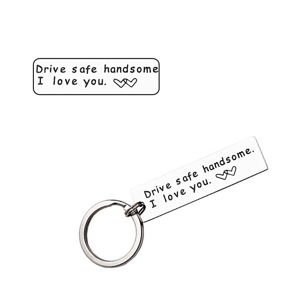Keychain label with key ring, motorcycle, scooter, car and gift (Drive safe handsome, I love you)