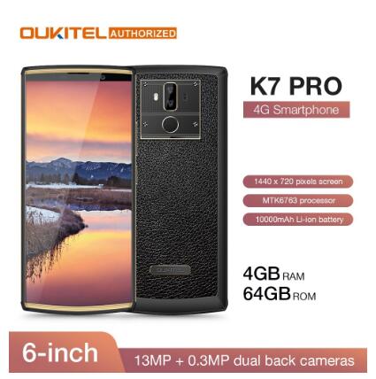 

OUKITEL K7 Pro 4G RAM 64G ROM Smartphone Android 9.0 MT6763 Octa Core 6.0" FHD+ 18:9 Big Screen10000mAh Fingerprint Mobile Phone