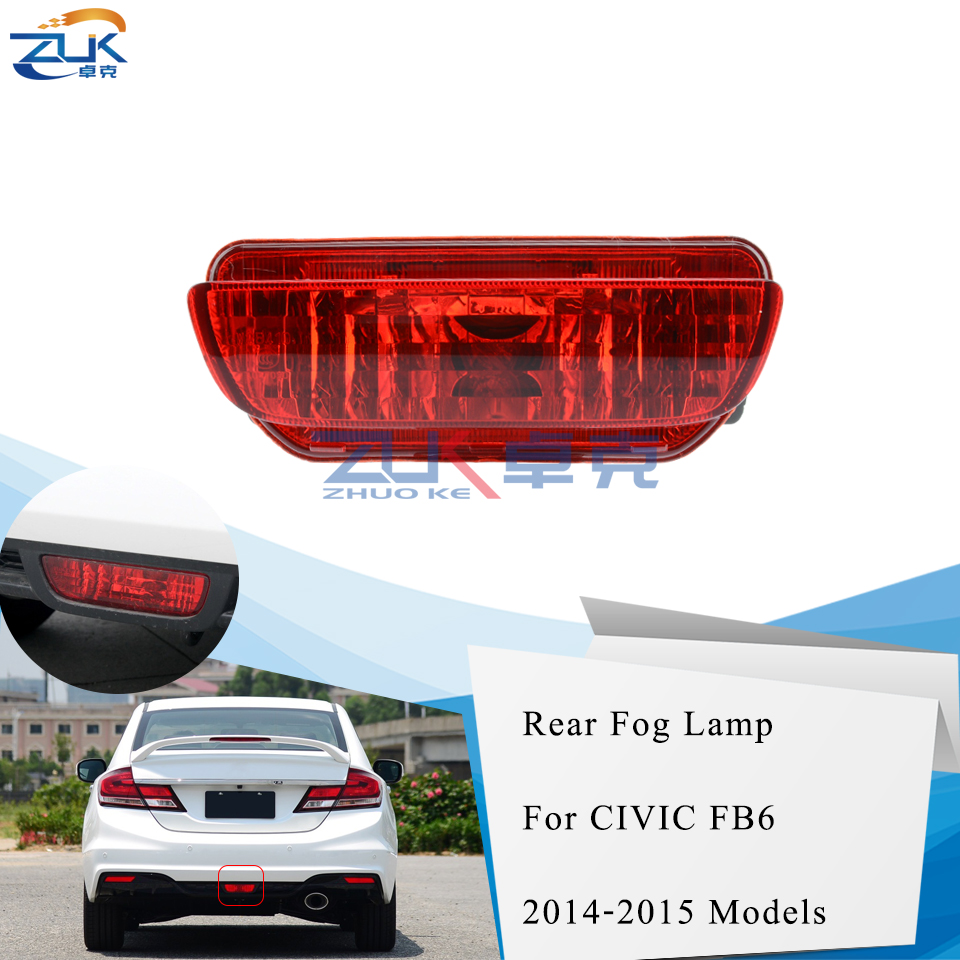 ZUK Rear Bumper Fog Lamp Light Reflecotr Anti-Fog Lamp For Honda For Civic FB 2014 2015 For URV 2018-2020
ZUK Rear Bumper Fog Lamp Light Reflecotr Anti-Fog Lamp For Honda For Civic FB 2014 2015 For URV 2018-2020