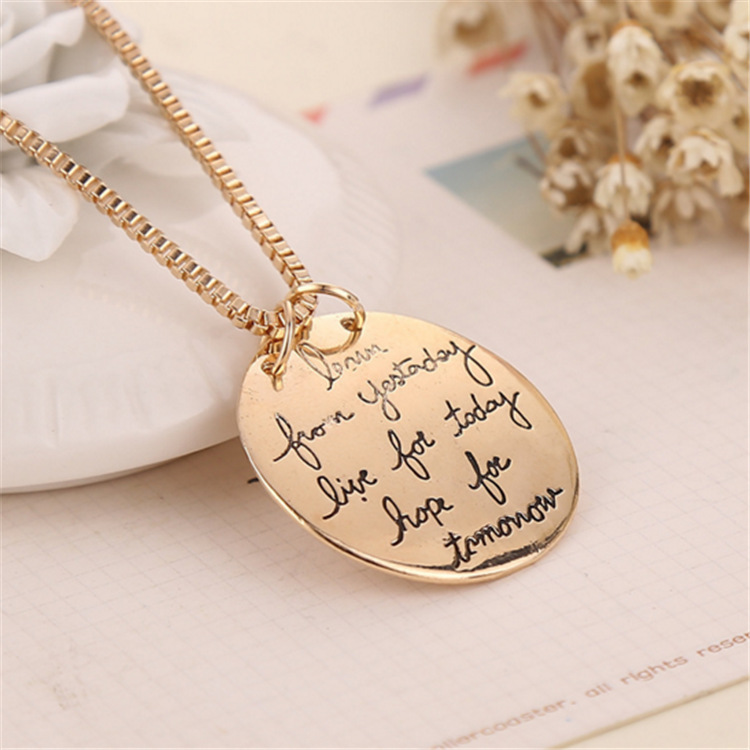 Fashion- Pendant Necklace Learn From Yesterday Live For Today Hope For Tomorrow Engraved Letter Round Pendant Necklace Statement Jewelry