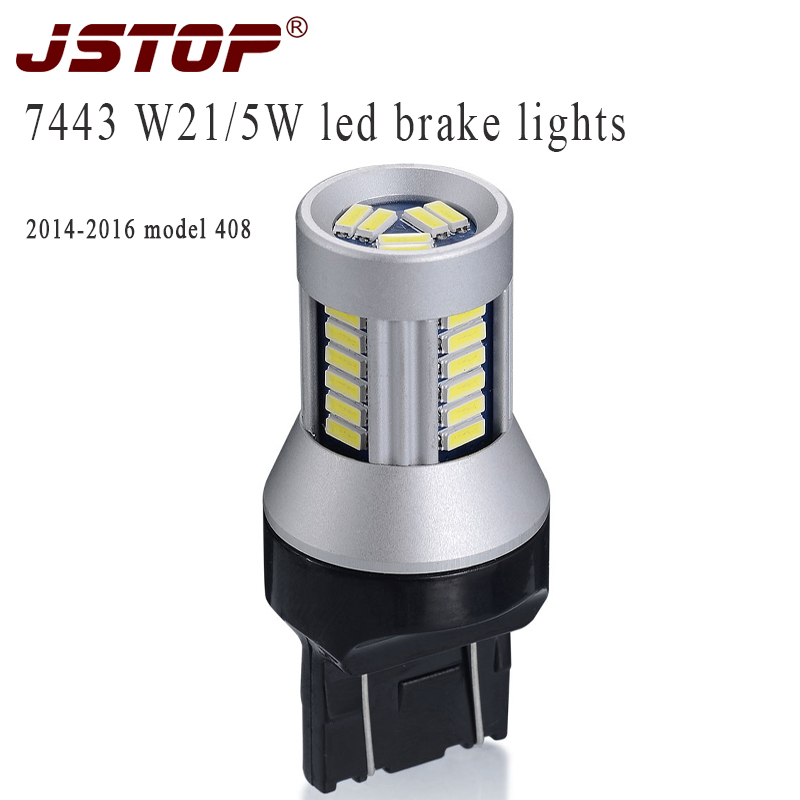 JSTOP 2014-2020 modle 408 Brake Lights led 7443 lamp T20 canbus 12-24VAC stoplight W21/5W Brake Lamps high quality bulbs, As pic
JSTOP 2014-2020 modle 408 Brake Lights led 7443 lamp T20 canbus 12-24VAC stoplight W21/5W Brake Lamps high quality bulbs, As pic