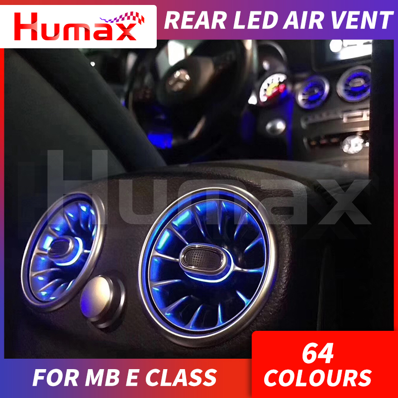 64 colors Rear-seat LED turbine air vent For mercedex E class w213 synchronized with ambient light car interior accessories
64 colors Rear-seat LED turbine air vent For mercedex E class w213 synchronized with ambient light car interior accessories