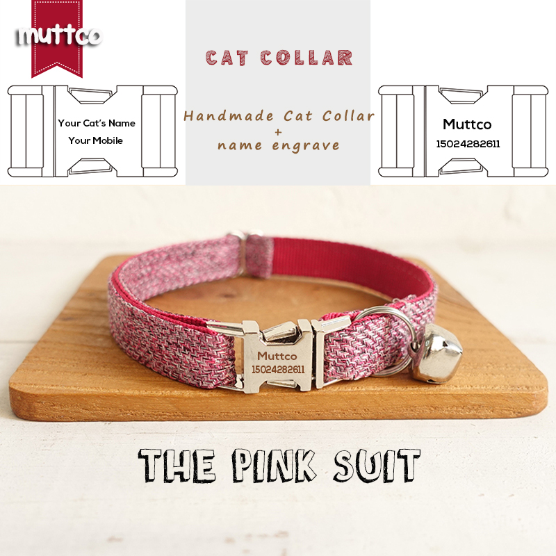 MUTTCO high quality basic engrave cat collar THE PINK SUIT durable padded personalized ID collars for pet gift 2 sizes UCC070
MUTTCO high quality basic engrave cat collar THE PINK SUIT durable padded personalized ID collars for pet gift 2 sizes UCC070