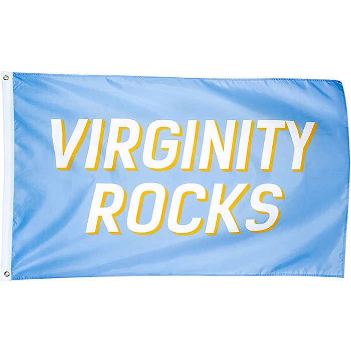 3x5 Virginity Rocks Flags Indoor and Outdoor, Digital Single Side Printing with 80% , Advertising Outdoor Indoor , Free Shipping
3x5 Virginity Rocks Flags Indoor and Outdoor, Digital Single Side Printing with 80% , Advertising Outdoor Indoor , Free Shipping