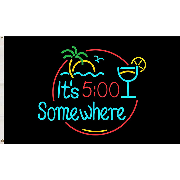 Forno It's 5 O'Clock Somewhere Flag Novelty Party Flags , Printing Fabric Advertising flags banners,Free Shipping, Custom 3x5ft Flags
Forno It's 5 O'Clock Somewhere Flag Novelty Party Flags , Printing Fabric Advertising flags banners,Free Shipping, Custom 3x5ft Flags