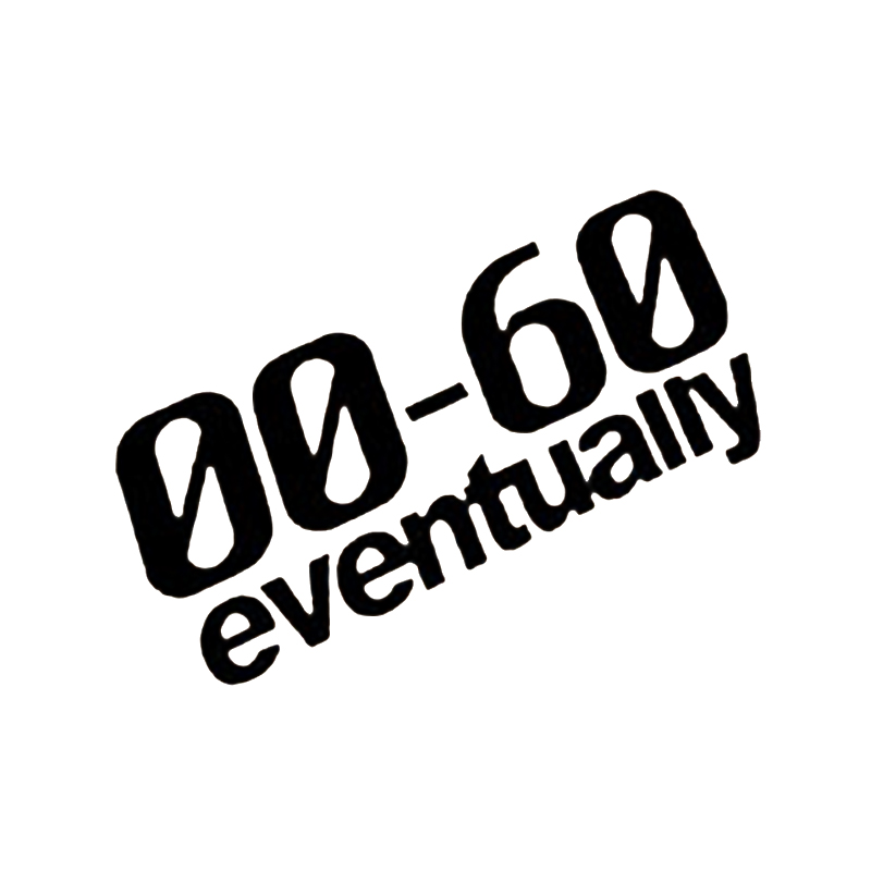 16*12.3cm 0 TO 60 EVENTUALLY FUNNY CAR STICKER DECAL Vinyl Hobby Car Bumper Sticker car accessories, Color
16*12.3cm 0 TO 60 EVENTUALLY FUNNY CAR STICKER DECAL Vinyl Hobby Car Bumper Sticker car accessories, Color