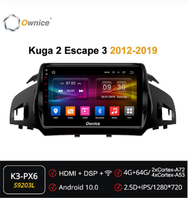 Ownice 8Core Android 10.0 2 din Car DSP 4G LTE Radio Player GPS Navi DVD forFord Kuga 2 Escape 3 2012-2020 SPDIF Audio
Ownice 8Core Android 10.0 2 din Car DSP 4G LTE Radio Player GPS Navi DVD forFord Kuga 2 Escape 3 2012-2020 SPDIF Audio