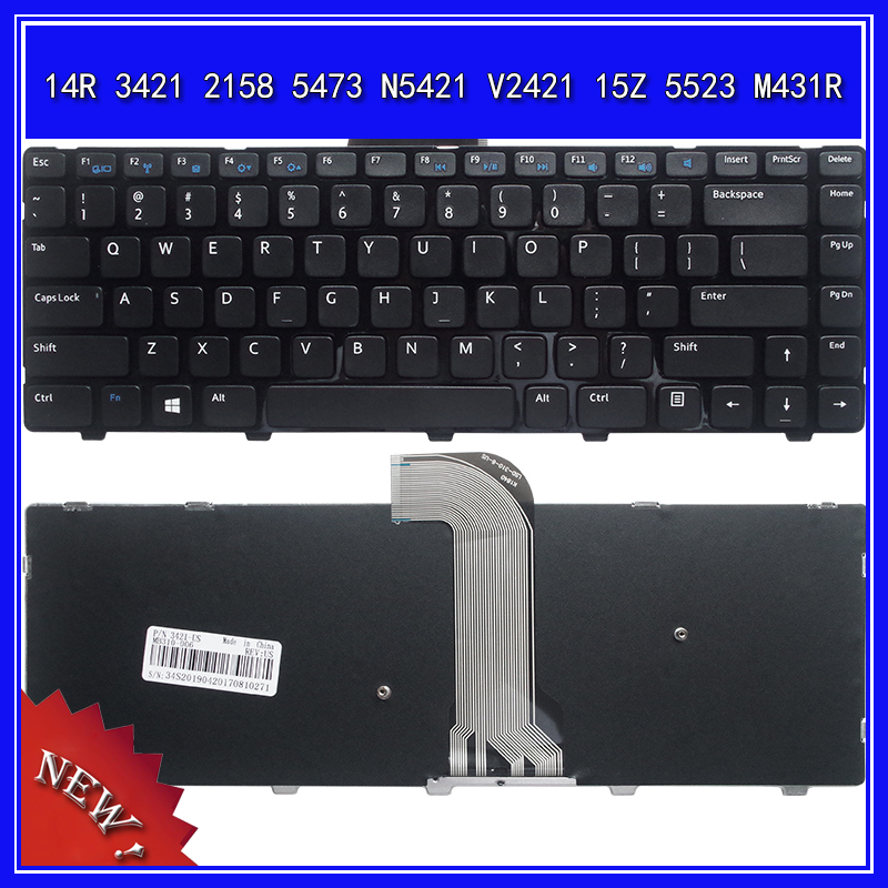 Laptop Keyboard For 14R 3421 2158 5473 N5421 V2421 15Z 5523 M431R Notebook Replace US Keyboard
Laptop Keyboard For 14R 3421 2158 5473 N5421 V2421 15Z 5523 M431R Notebook Replace US Keyboard