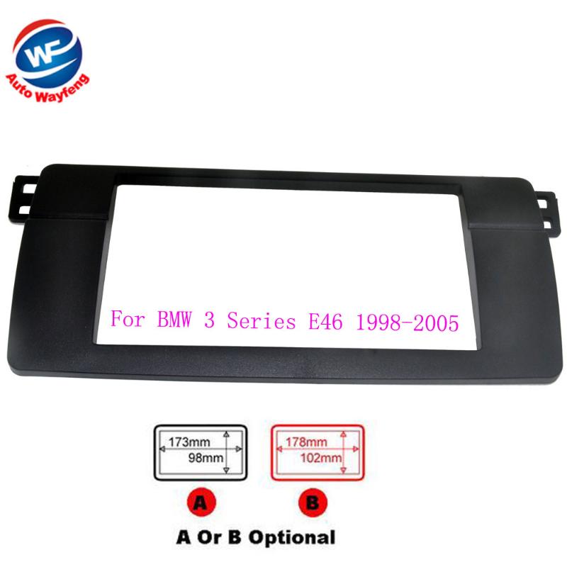 High quality Double 2 Din Fascia For 3 Series E46 1998-2005 Radio DVD Stereo Panel Dash Mount Trim Kit Surround Frame Plate car
High quality Double 2 Din Fascia For 3 Series E46 1998-2005 Radio DVD Stereo Panel Dash Mount Trim Kit Surround Frame Plate car