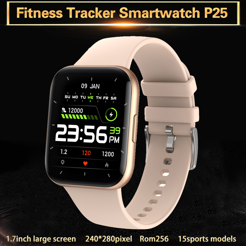 SmartWatch P25 Fitness Tracker Smart Montre Android Hommes Femmes Sports Sports Bracelet 1.7inch 240 * 290pixel Ram256 Rom256 200mAh IP67 Images