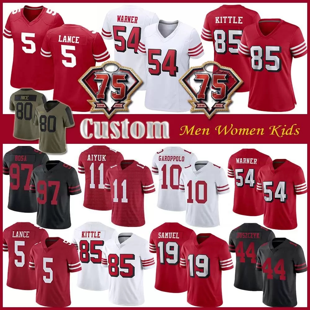 San 5 Trey Lance 54 Fred Warner Francisco Football Jersey Custom Men Women Kids 85 George Kittle 97 Nick Bosa Deebo Samuel Jimmy Garoppolo Brandon Aiyuk Raheem Mostert, Men jersey+75th
San 5 Trey Lance 54 Fred Warner Francisco Football Jersey Custom Men Women Kids 85 George Kittle 97 Nick Bosa Deebo Samuel Jimmy Garoppolo Brandon Aiyuk Raheem Mostert, Men jersey+75th