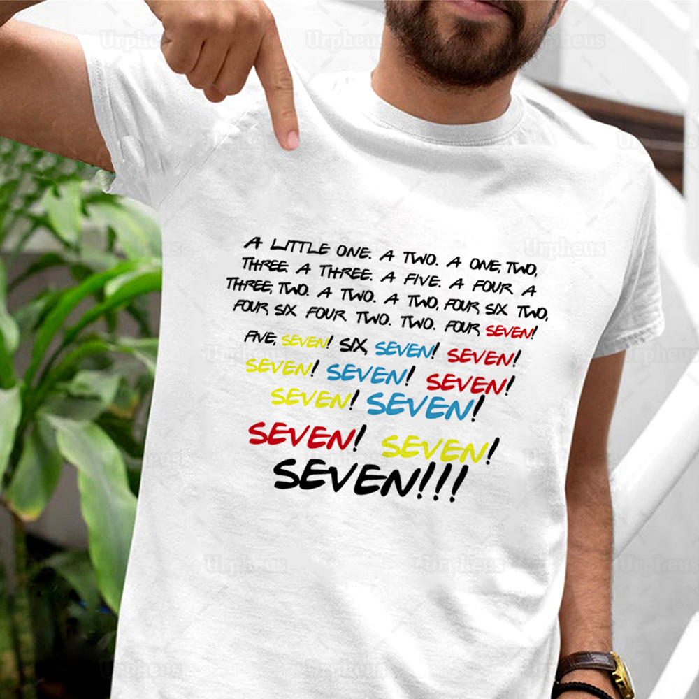 Monica Seven Seven Seven Funny Friends Quote Tshirt Friends Tv Show Print Funny Shirt Top Tees 100% Cotton Material X1227, White
Monica Seven Seven Seven Funny Friends Quote Tshirt Friends Tv Show Print Funny Shirt Top Tees 100% Cotton Material X1227, White