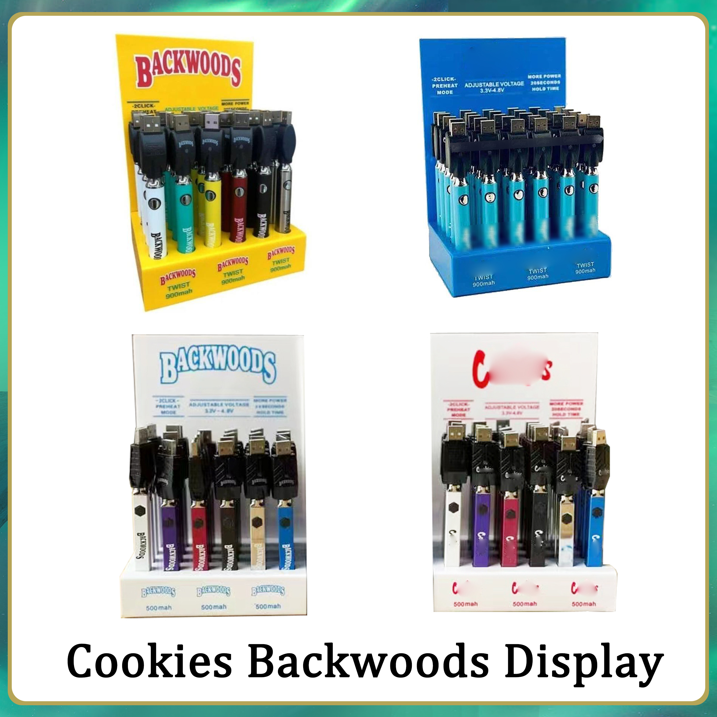Newest Cookies Backwoods Quad 500mAh Twist Preheat VV Battery 900mAh Bottom Voltage Adjustable Usb Charger Vape Pen For 510 Cartridges 25 And 30Pcs A Display Box Jar
Newest Cookies Backwoods Quad 500mAh Twist Preheat VV Battery 900mAh Bottom Voltage Adjustable Usb Charger Vape Pen For 510 Cartridges 25 And 30Pcs A Display Box Jar