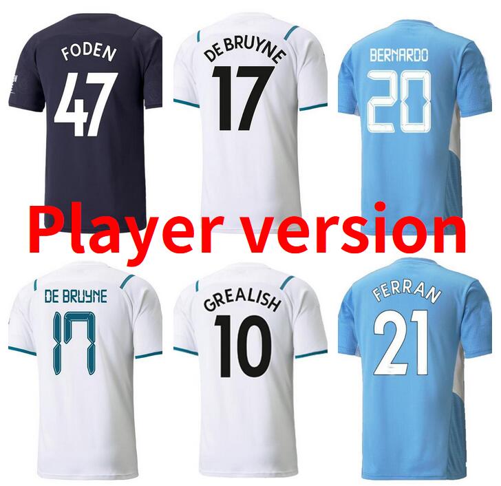 Player Version FODEN DE BRUYNE GREALISH Soccer Jerseys 2021 2022 Home away 3rd MAHREZ FERRAN BERNARDO 21 22 STERLING Football shirt
Player Version FODEN DE BRUYNE GREALISH Soccer Jerseys 2021 2022 Home away 3rd MAHREZ FERRAN BERNARDO 21 22 STERLING Football shirt