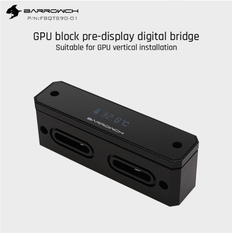 Barrowch FBQTS90-01, Digital Display Bridge For Barrow GPU Block, Vertical Dedicated 90 Degree Bridge Connector
Barrowch FBQTS90-01, Digital Display Bridge For Barrow GPU Block, Vertical Dedicated 90 Degree Bridge Connector