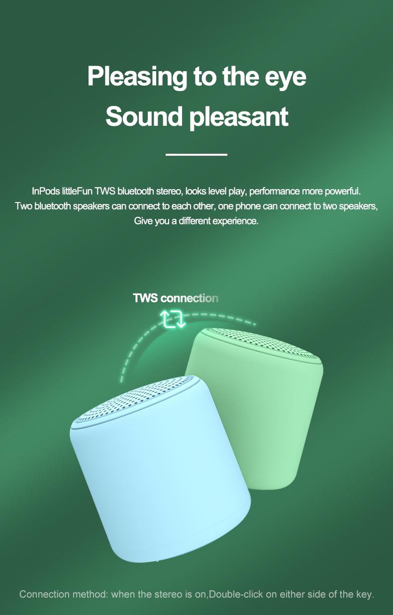 ZWG16 colors inpods little Fun Mini Portable bluetooth wireless speakers stereo sound system dual pairing 5.0 TWS outdoor column
ZWG16 colors inpods little Fun Mini Portable bluetooth wireless speakers stereo sound system dual pairing 5.0 TWS outdoor column