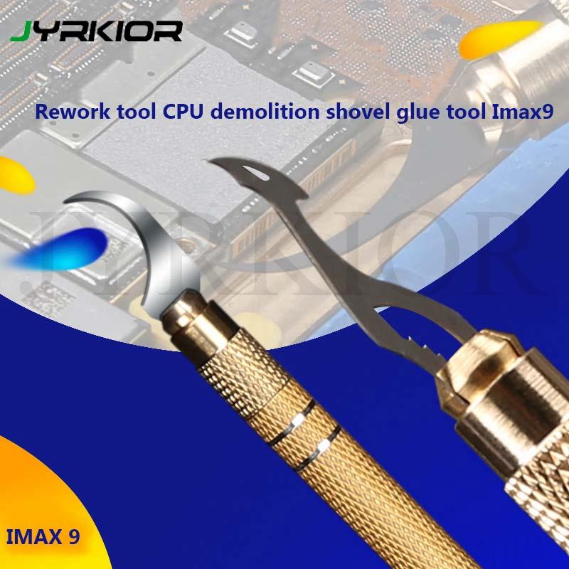 Mechanic Multi-function Mobile Phone Chip Motherboard Disassemble Knife Blade Rework Tool CPU Demolition Shovel Glue Tool Imax9 
Mechanic Multi-function Mobile Phone Chip Motherboard Disassemble Knife Blade Rework Tool CPU Demolition Shovel Glue Tool Imax9