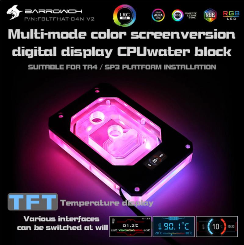 Barrowch FBLTFHAT-04N-V2, For AMD Ryzen Threadripper X399 Platform Blocks, Digital Display Temperature 0.4mm Microwaterway Block
Barrowch FBLTFHAT-04N-V2, For AMD Ryzen Threadripper X399 Platform Blocks, Digital Display Temperature 0.4mm Microwaterway Block