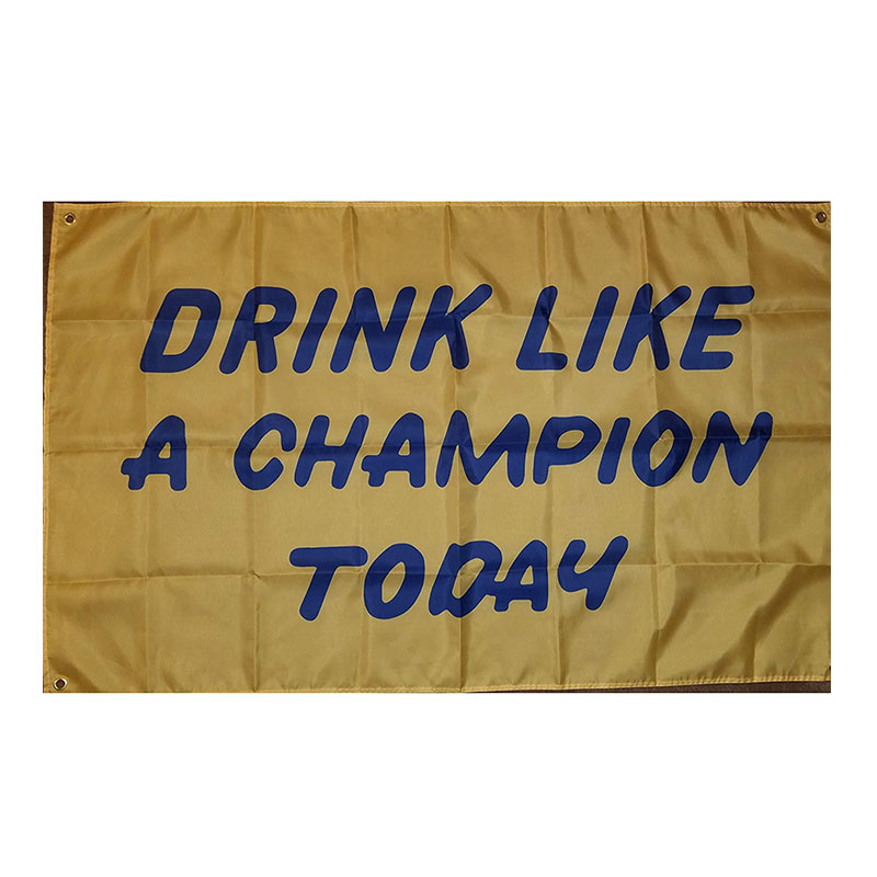 Drink Like A Champion Today 3x5 Feet Flag Banner for College Dorm Frat or Man Cave Decoration Banners Outdoor
Drink Like A Champion Today 3x5 Feet Flag Banner for College Dorm Frat or Man Cave Decoration Banners Outdoor