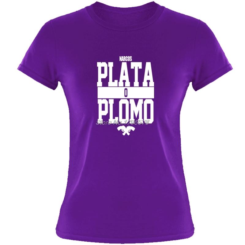Summer New Brand Clothing Plata O Plomo Narcos Pablo Escobar Silver Or Lead T-Shirt Women Hip Hop High Quality Cotton Shirt