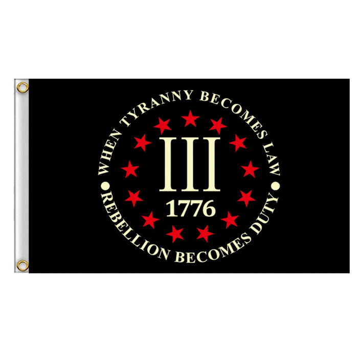 Three 3% Percenter 1776 Freedom Rebellion Tyranny Flags Banners 3' x 5'ft 100D Polyester Vivid Color With Two Brass Grommets
Three 3% Percenter 1776 Freedom Rebellion Tyranny Flags Banners 3' x 5'ft 100D Polyester Vivid Color With Two Brass Grommets