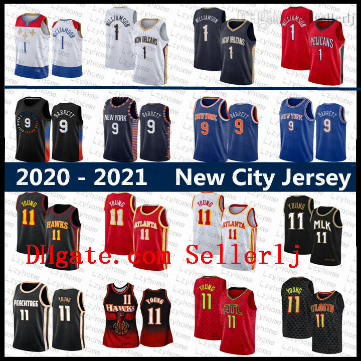 2021 New RJ 9 Barrett Zion 1 Williamson Trae 11 Young New Atlanta Hawks York Knicks Orleans Pelicans Basketball Jerseys