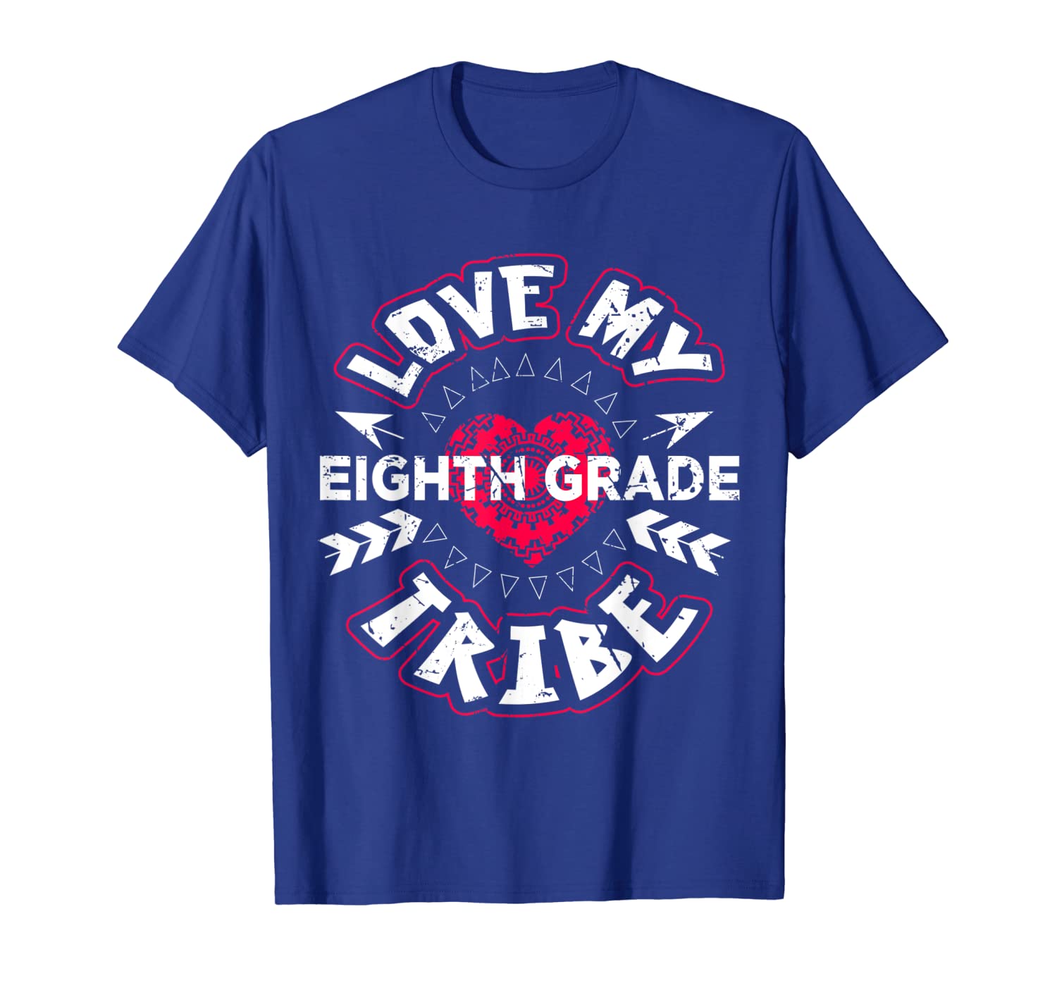 Love My Tribe Eighth 8th Grade Teacher First Day T-Shirt, White;black