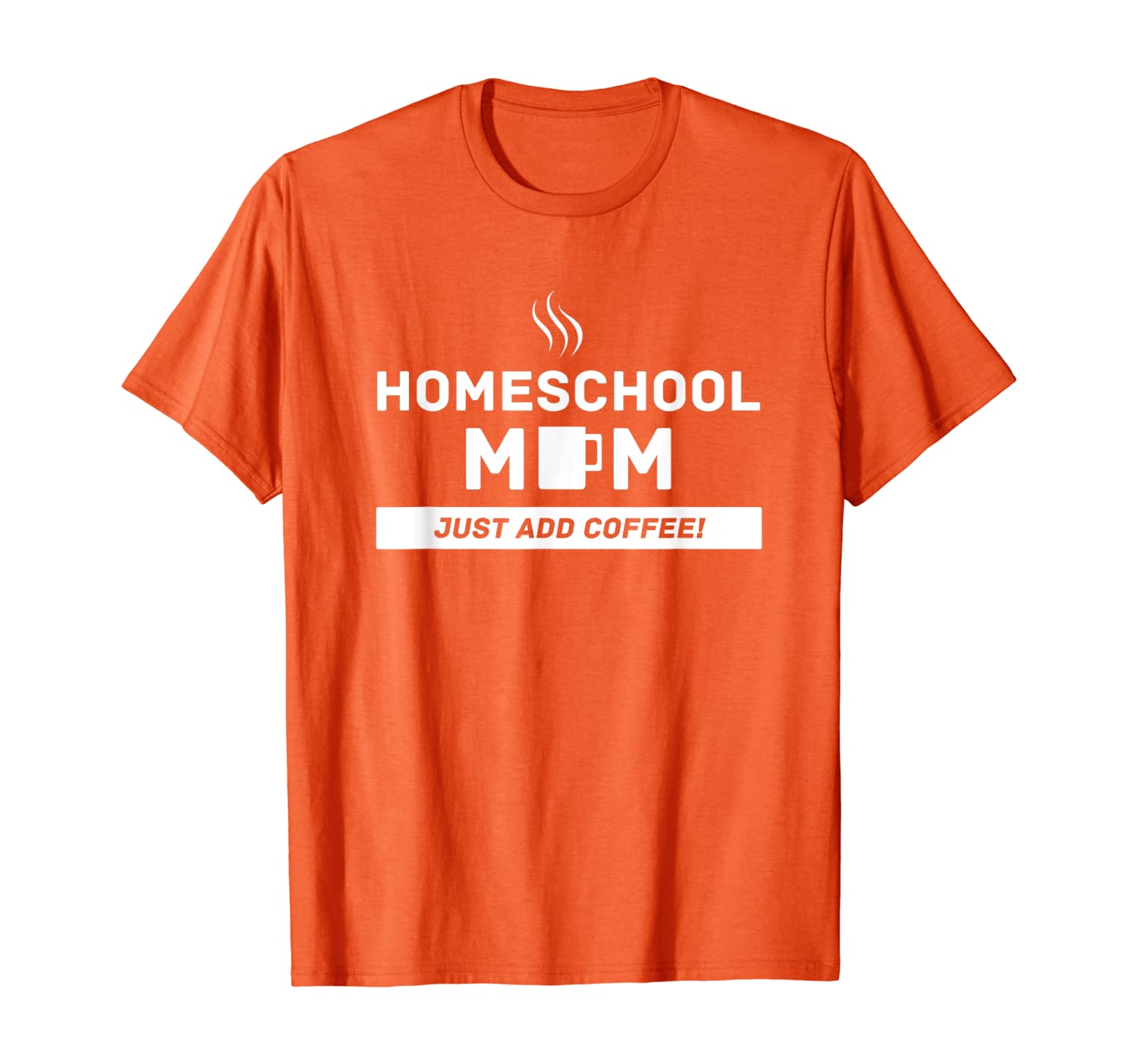 Homeschool Mom, Just Add Coffee - funny Mother's Day tshirt, White;black
Homeschool Mom, Just Add Coffee - funny Mother's Day tshirt, White;black