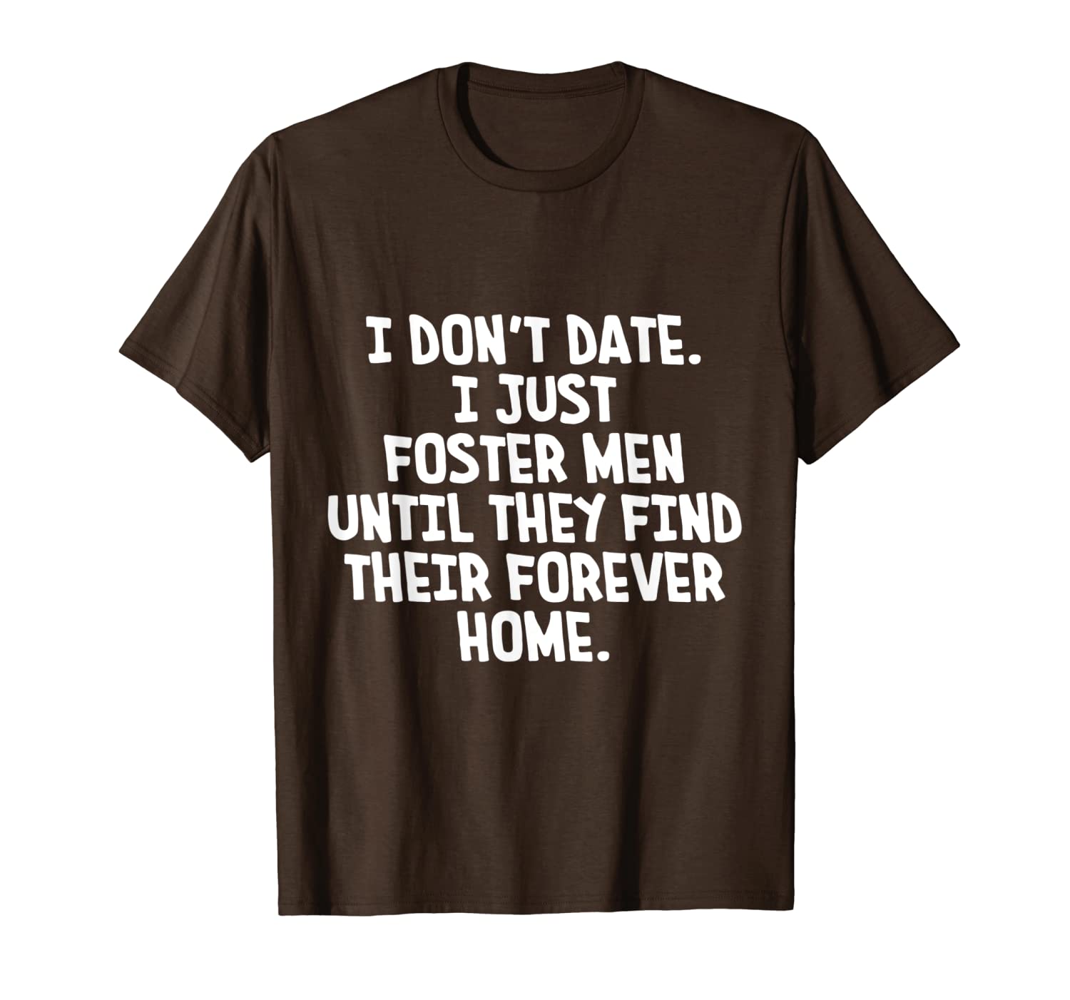funny single men quotes don't date apparel i just foster men t-shirt, White;black
funny single men quotes don't date apparel i just foster men t-shirt, White;black