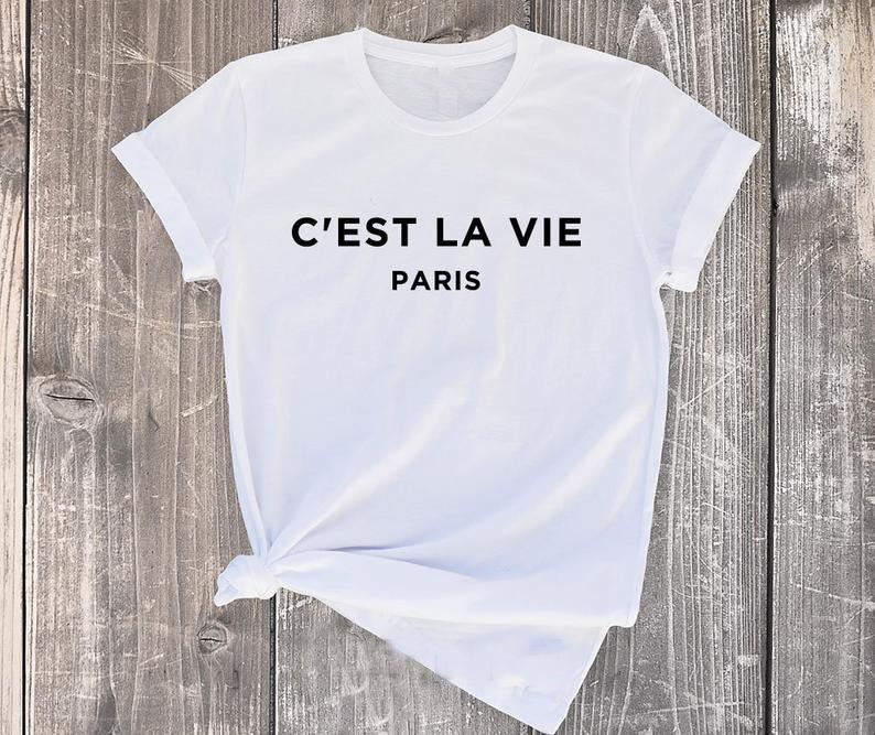 

Women's T-Shirt C'est La Vie Feminist French Women Fashion Slogan Funny Simple Street Style Grunge Tumblr Hipster Cotton Casual Party Tees T, White