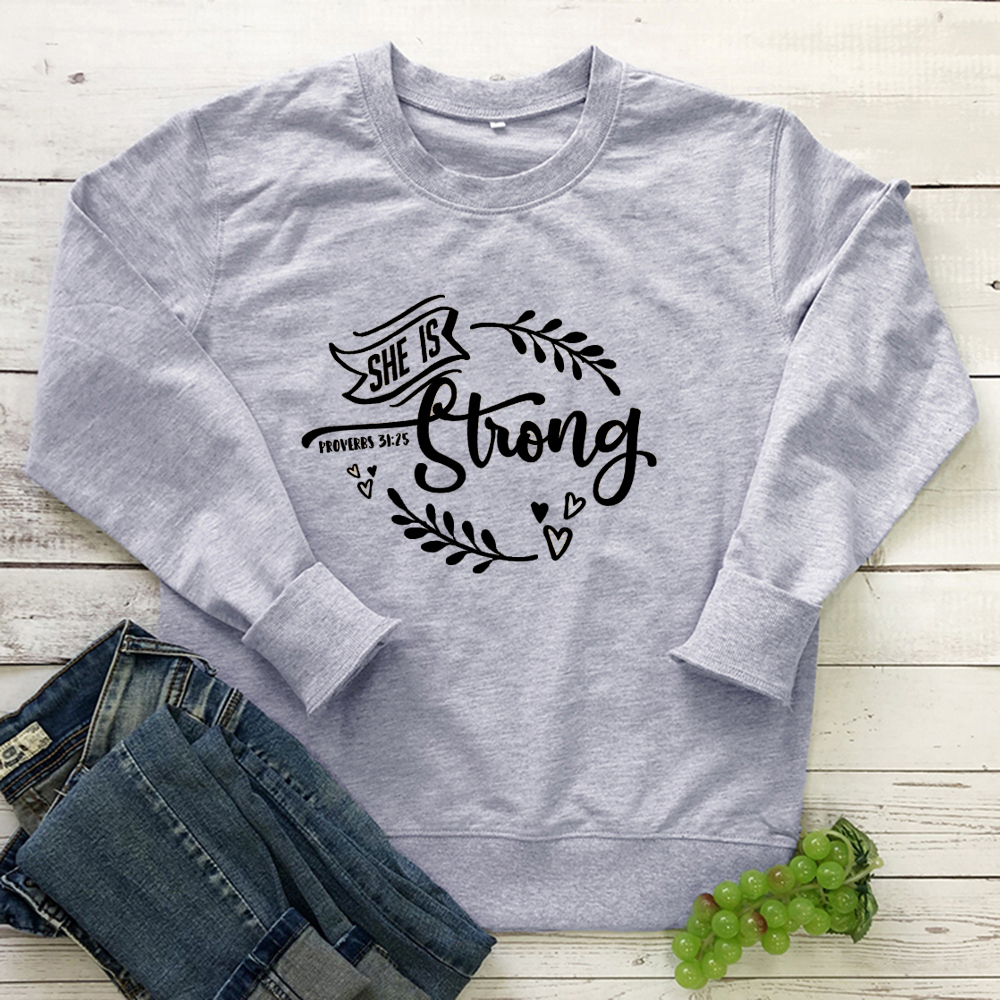 She Is Strong Graphic sweatshirt Women Streetwear Aesthetic Religion Christian Jesus Faith hoodies Cotton 80 Girl Tops Drop Ship T200525
