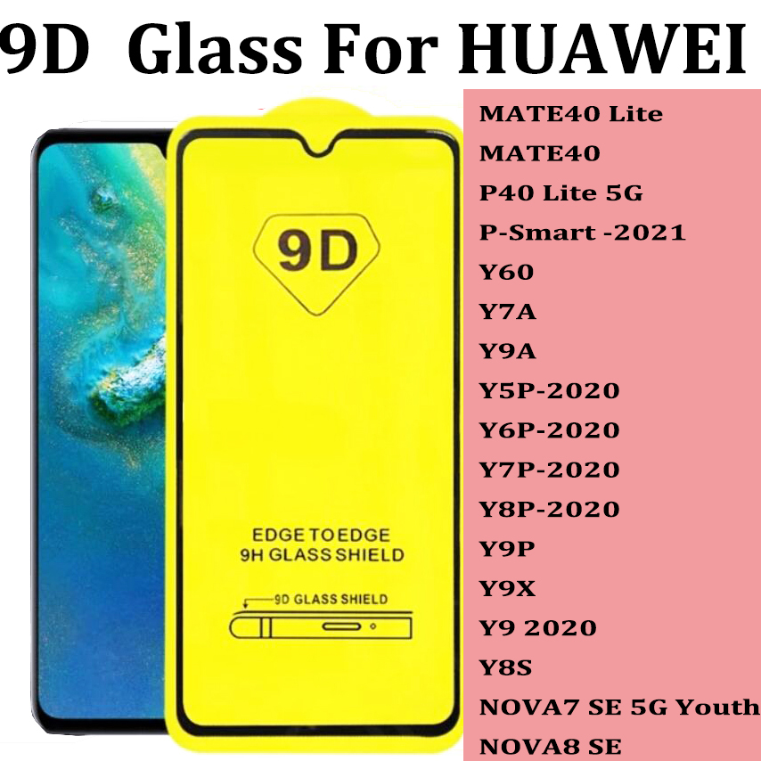 For Huawei Mate40 p40 lite p smart 2021 Y60 Y7A Y9A Y5P Y6P Y7P Y8P Y9P Y9X Y9 2020 Y8S nova 8 9D full cover Tempered glass protector
For Huawei Mate40 p40 lite p smart 2021 Y60 Y7A Y9A Y5P Y6P Y7P Y8P Y9P Y9X Y9 2020 Y8S nova 8 9D full cover Tempered glass protector