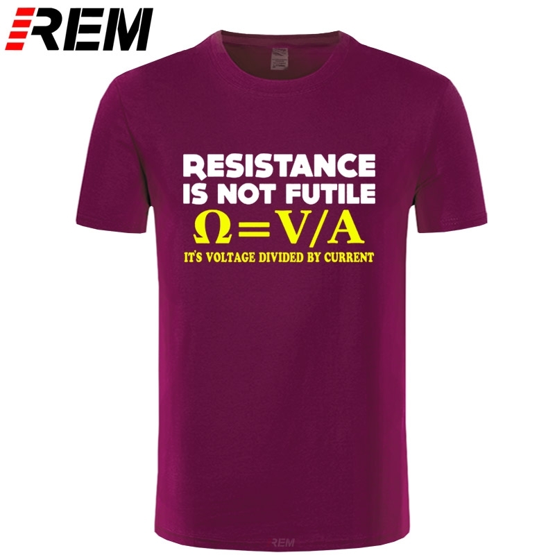 Resistance Is Not Futile T-SHIRT Nerd Electrician Science Funny Gift Birthday Men T Shirt Men Clothing Plus Size Arrival 210225